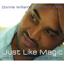 DONNIE WILLIAMS AND PARK PLACE / JUST LIKE MAGIC
