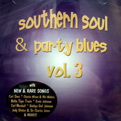 SOUTHERN SOUL & PARTY BLUES VOL.3/V.A. (SOUTHERN SOUL & PARTY BLUES ...