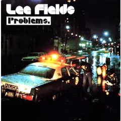 LEE FIELDS / リー・フィールズ / PROBLEMS / (ペーパースリーブ仕様)