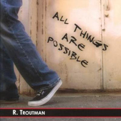 RUFUS TROUTMAN / ルーファス・トラウトマン / ALL THINGS ARE POSSIBLE / オール・シングス・アー・ポッシブル