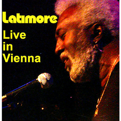 LATIMORE / ラティモア / LIVE IN VIENNA