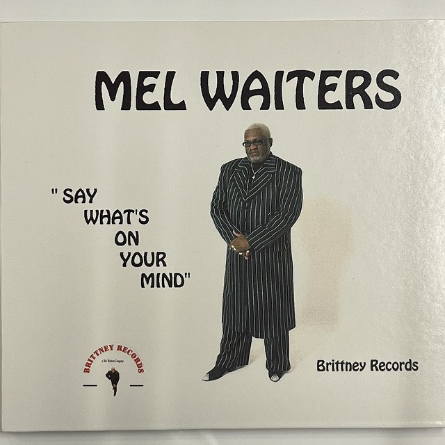 MEL WAITERS / メル・ウェイターズ商品一覧｜SOUL / BLUES｜ディスク