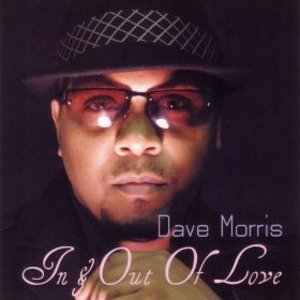 DAVE MORRIS / デイヴ・モリス / IN & OUT OF LOVE