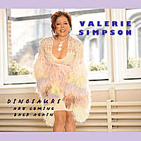 VALERIE SIMPSON / ヴァレリー・シンプソン / DINOSAURS ARE COMING BACK AGAIN (デジパック仕様)