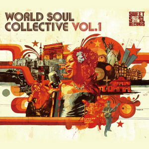 V.A. (WORLD SOUL COLLECTIVE) / WORLD SOUL COLLECTIVE VOL.1 / ワールド・ソウル・コレクティブ VOL.1