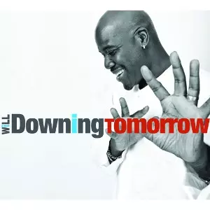 WILL DOWNING / ウィル・ダウニング / TOMORROW (EP デジパック仕様)