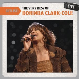 DORINDA CLARK-COLE / THE VERY BEST OF DORINDA CLARK - COLE 