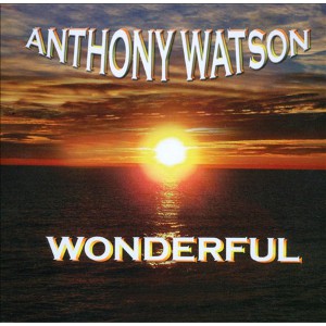 ANTHONY WATSON / アンソニー・ワトソン / WONDERFUL (ペーパースリーヴ仕様)