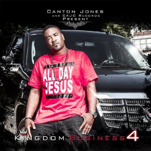 CANTON JONES / カントン・ジョーンズ / KINGDOM BUSINESS 4 