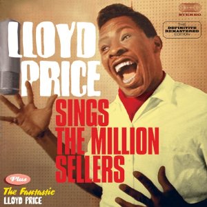 LLOYD PRICE / ロイド・プライス / SINGS THE MILLION SELLERS + FANTASTIC LLOYD PRICE (2 ON 1 + 7)