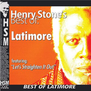 LATIMORE / ラティモア / HENRY STONE'S BEST OF LATIMORE
