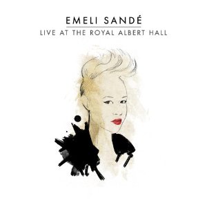 EMELI SANDE / エミリー・サンデー / LIVE AT THE ROAYL ALBERT HALL (CD+DVD)