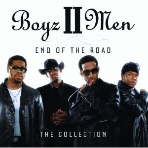 BOYZ II MEN / ボーイズ・トゥー・メン / END OF THE ROAD : THE COLLECTION