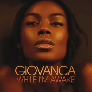 GIOVANCA / ジョヴァンカ / WHILE I'M AWAKE