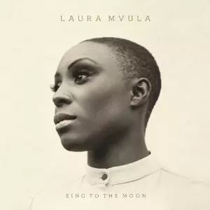 LAURA MVULA / ローラ・マヴーラ / SING TO THE MOON (通常盤)