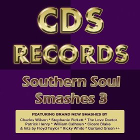 V.A. (SOUTHERN SOUL SMASHES) / CDS RECORDS SOUTHERN SOUL SMASHES 3