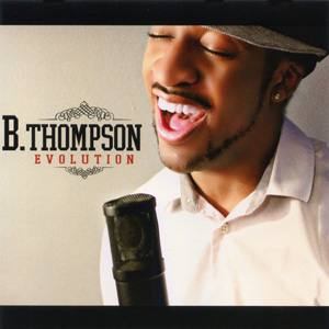 B.THOMPSON / B・トンプソン / EVOLUTION / エヴォリューション (国内帯 解説付 直輸入盤)
