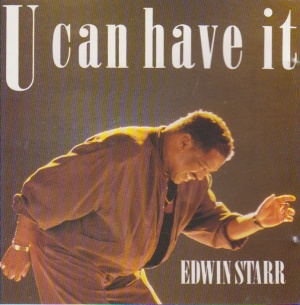 EDWIN STARR / エドウィン・スター / U CAN HAVE IT