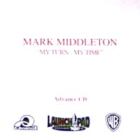 MARK MIDDLETON / マーク・ミドルトン / "MY TURN - MY TIME"