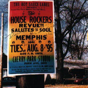 HOUSE ROCKERS (SOUL) / ハウス・ロッカーズ / THE HOUSE ROCERS REVUE !! SALUTES THE SOUL OF MEMPHIS / レビュー (国内盤)