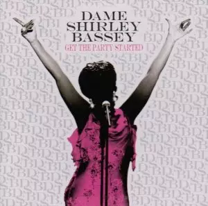 GET THE PARTY STARTED /SHIRLEY BASSEY/シャーリー・バッシー｜SOUL