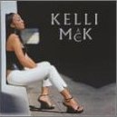 KELLI MACK / ケリー・マック / KEEP IT REAL (CDS)