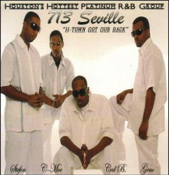 713 SEVILLE / H-TOWN GOT OUR BACK (CD-R)