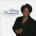 ELAINE NORWOOD / GOD HAS A WAY
