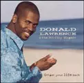 DONALD LAWRENCE / GO GET YOUR LIFE BACK