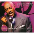 BISHOP PAUL MORTON & FGBCF MASS CHOIR / LET IT RAIN: EXPANDED EDITION