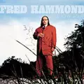 FRED HAMMOND / フレッド・ハモンド / FREE TO WORSHIP