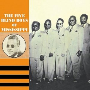 FIVE BLIND BOYS OF MISSISSIPPI / ファイブ・ブラインド・ボーイズ・オブ・ミシシッピ / FIVE BLIND BOYS OF MISSISSIPPI 1947-1954 (2CD-R)