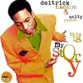 DEITRICK HADDON / ディートリック・ハッドン / THIS IS MY STORY