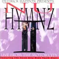 DEITRICK HADDON / ディートリック・ハッドン / NU HYMNZ: LIVE FROM THE MOTOR CITY