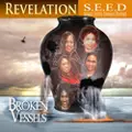 REVELATION SEED FEAT. BETTY WRIGHT / BROKEN VESSELS
