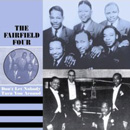 FAIRFIELD FOUR / フェアフィールド・フォー / DON'T LET NOBODY TURN YOU ROUND