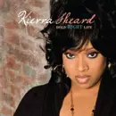 KIKI (KIERRA KIKI SHEARD)  / キキ / BOLD RIGHT LIFE