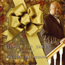 BISHOP T.D.JAKES / GIFT THAT REMAINS