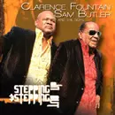 CLARENCE FOUNTAIN, SAM BUTLER & THE BOYS / STEPPING UP & STEPPING OUT