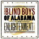 CLARENCE FOUNTAIN AND THE BLIND BOYS OF ALABAMA / ブラインド・ボーイズ・オブ・アラバマ / ENLIGHTENMENT