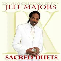 JEFF MAJORS / SACRED DUETS: THE EXCLUSIVE COLLECTORS EDITION