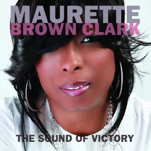 MAURETTE BROWN CLARK / モーレット・ブラウン・クラーク / SOUND OF VICTORY