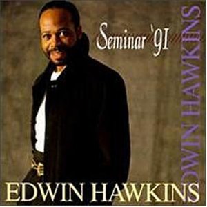 EDWIN HAWKINS / エドウィン・ホーキンス / SEMINAR '91