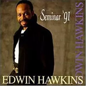 EDWIN HAWKINS / エドウィン・ホーキンス / SEMINAR '91