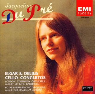 JACQUELINE DU PRE / ジャクリーヌ・デュ・プレ / エルガー&ディーリアス:チェロ協奏曲