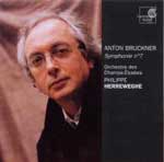 PHILIPPE HERREWEGHE / フィリップ・ヘレヴェッヘ / Bruckner: Symphonie No.7 / ブルックナー:交響曲第7番