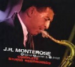 J.R.MONTEROSE / J.R.モンテローズ / COMPLETE STUDIO RECORDINGS(2CD)