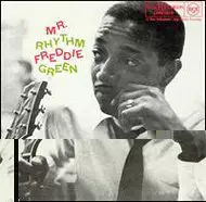 FREDDIE GREEN / フレディ・グリーン / MR.RHYTHM