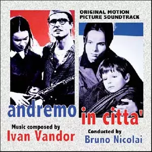 IVAN VANDOR / イヴァン・ヴァンドール / ANDREMO IN CITTA' / 悲しみは星影と共に