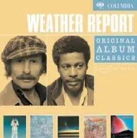 ORIGINAL ALBUM CLASSICS/WEATHER REPORT/ウェザー・リポート｜JAZZ